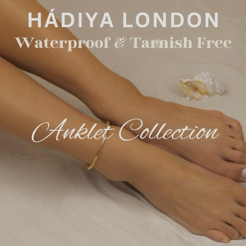 Hadiya London Anklets- Waterproof & Tarnish-Free - Adjustable Length 21cm-26cm